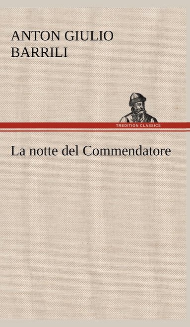 bokomslag La notte del Commendatore