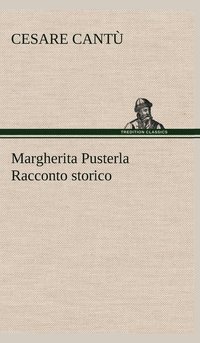 bokomslag Margherita Pusterla Racconto storico