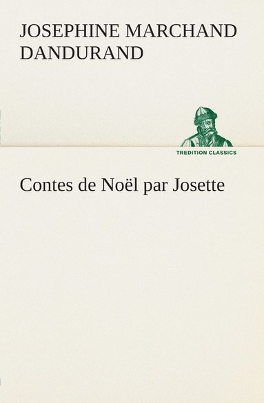 bokomslag Contes de Noël par Josette