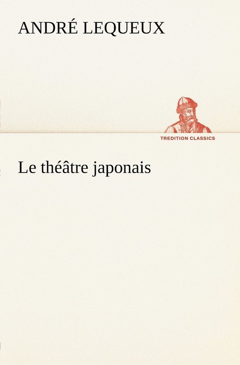 Le thtre japonais 1