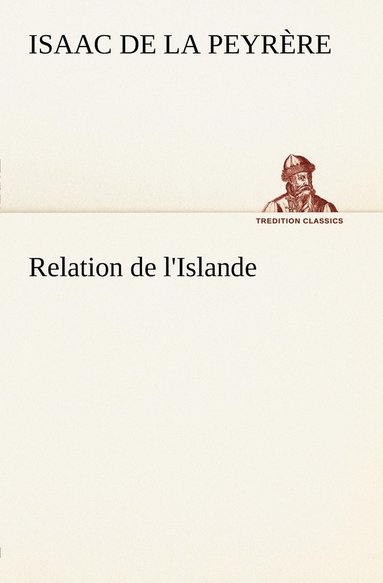 bokomslag Relation de l'Islande