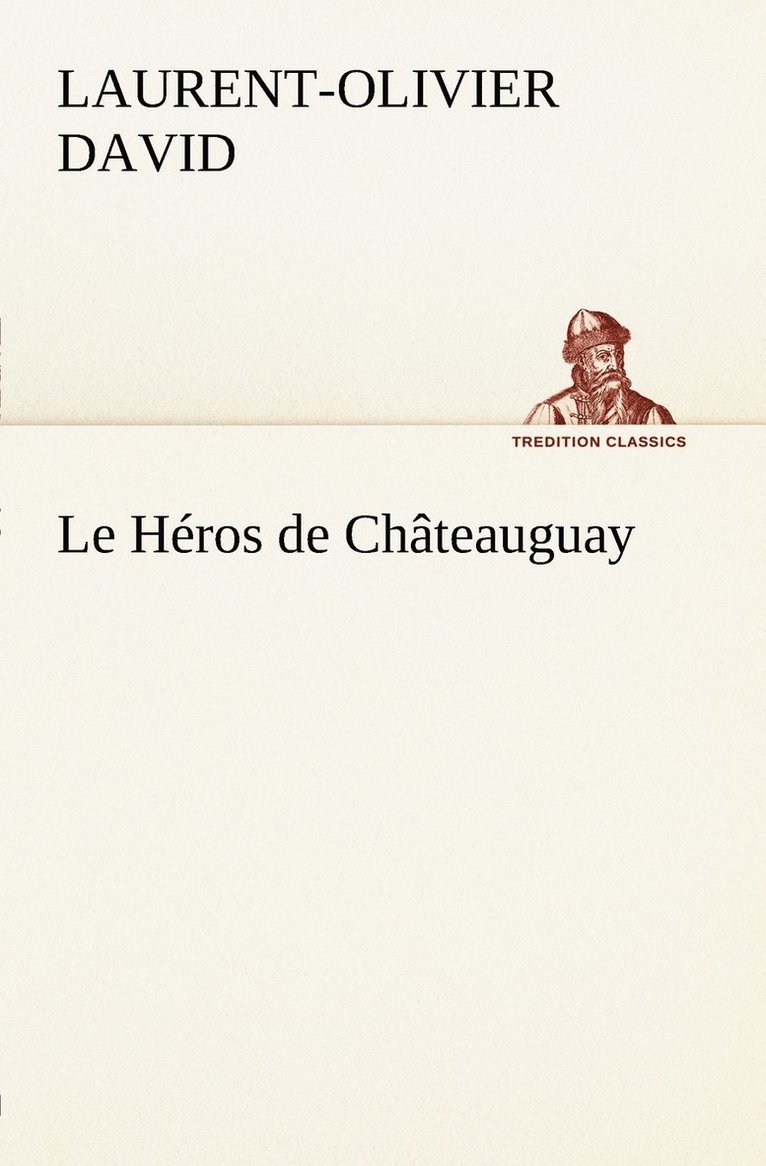 Le Hros de Chteauguay 1