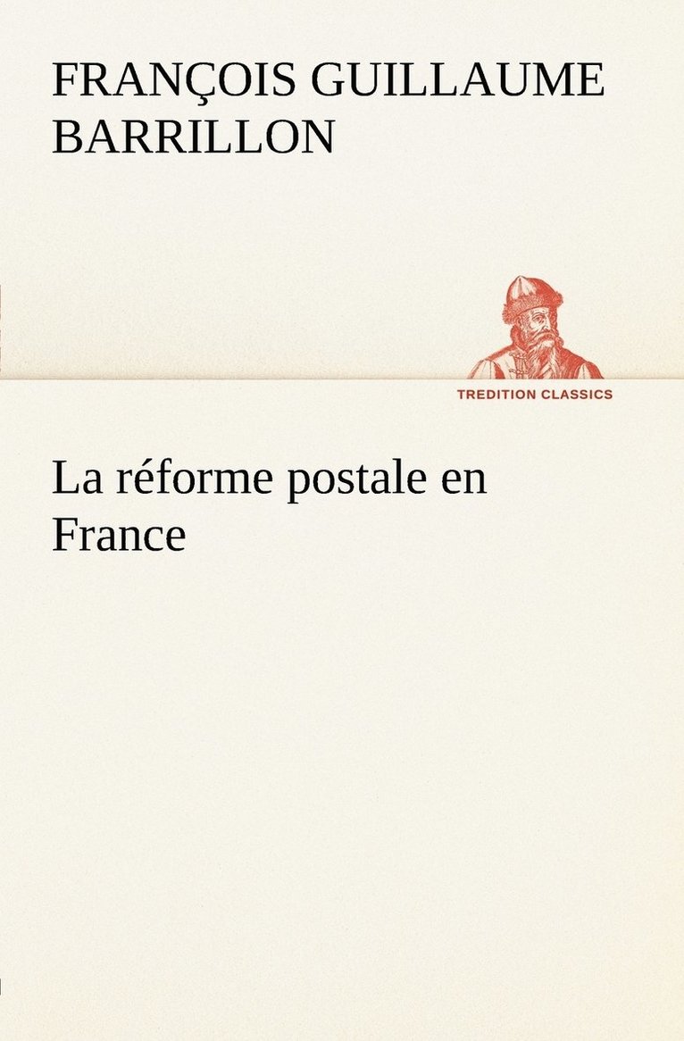 La rforme postale en France 1