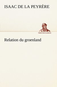 bokomslag Relation du groenland