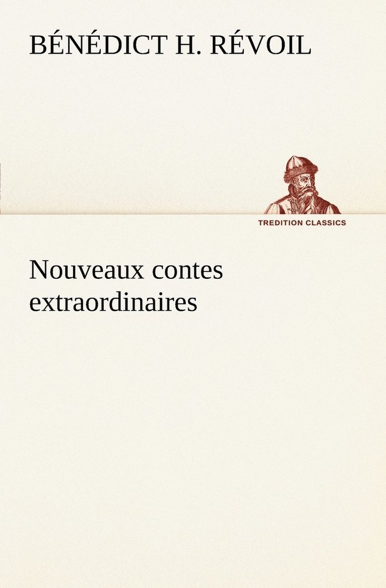 Nouveaux contes extraordinaires 1