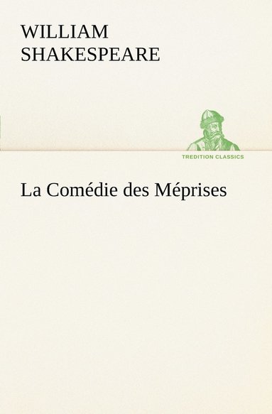 bokomslag Comédie des Méprises