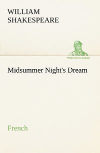 bokomslag Midsummer Night's Dream. French