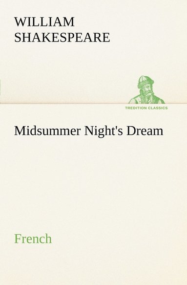 bokomslag Midsummer Night's Dream. French