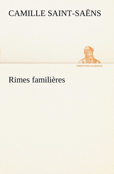bokomslag Rimes familières
