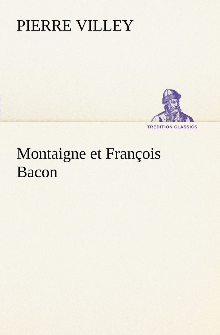 Montaigne et François Bacon