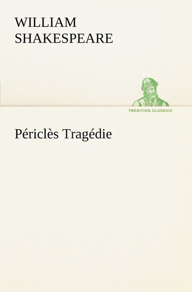William Shakespeare - Périclès Tragédie, Häftad