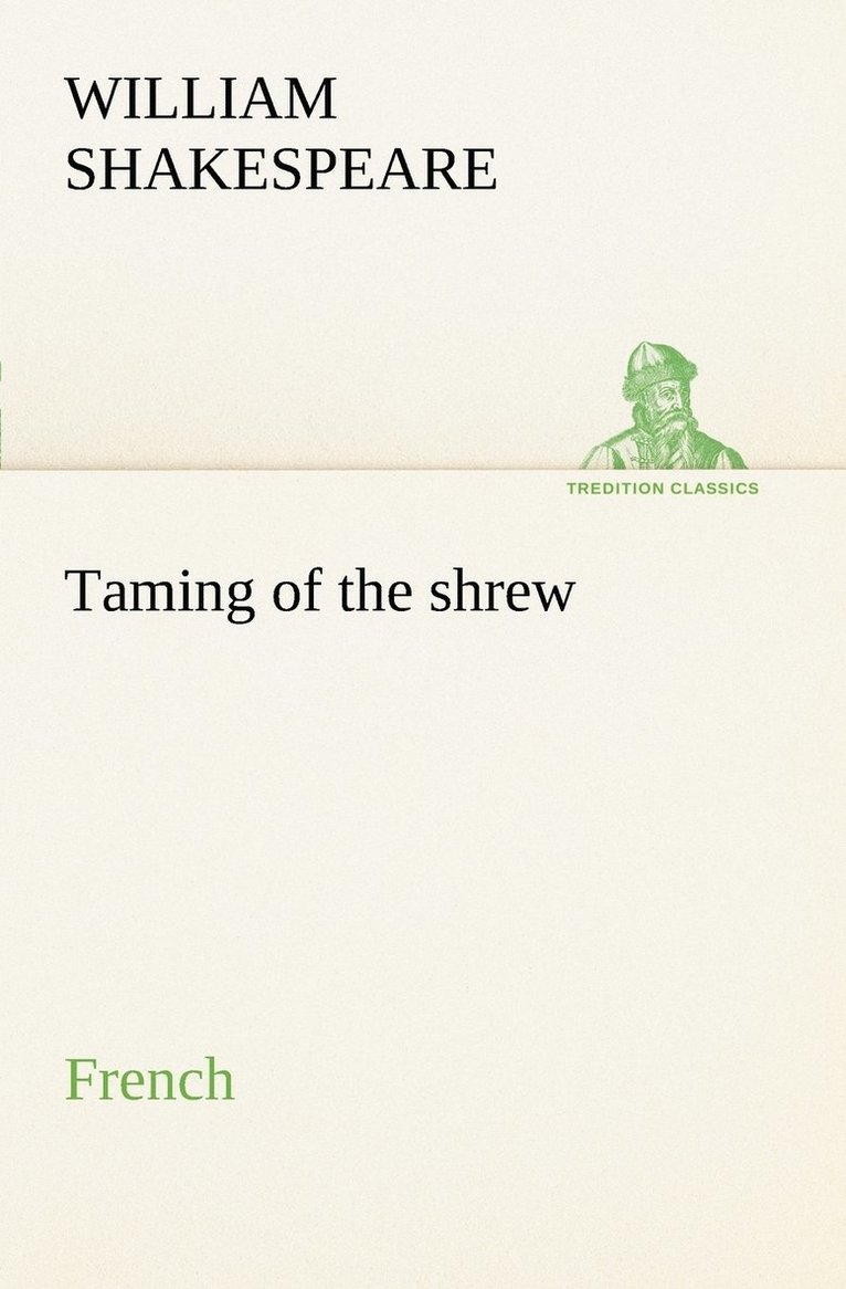 Taming of the shrew. French 1