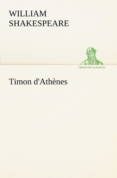 William Shakespeare - Timon d'Athènes, Häftad