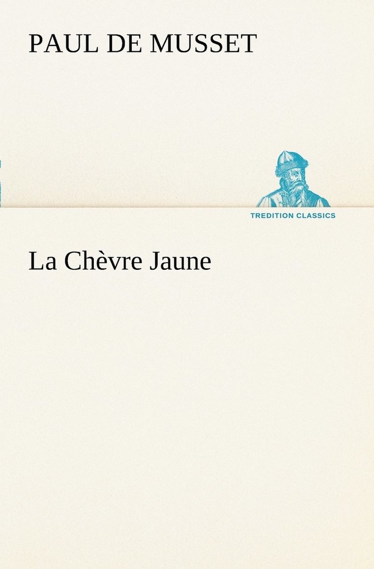 La Chvre Jaune 1