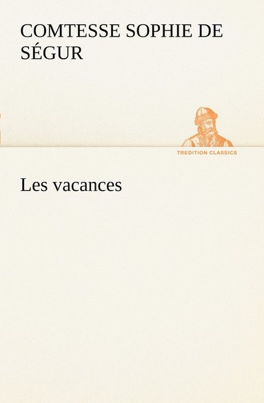 bokomslag Les vacances
