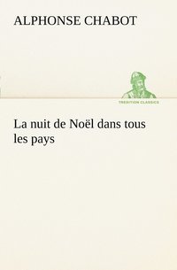 bokomslag nuit de Noël dans tous les pays