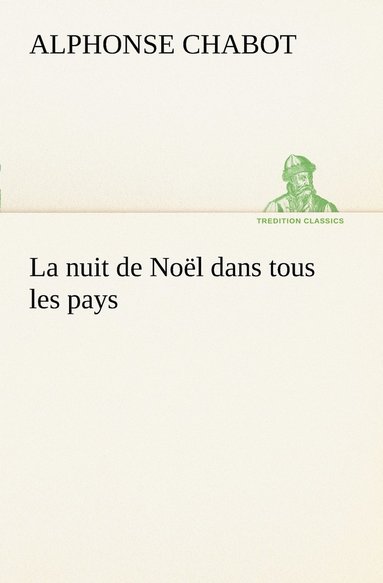 bokomslag nuit de Noël dans tous les pays