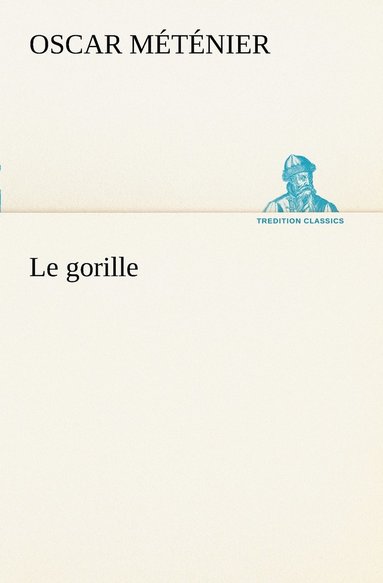 bokomslag Le gorille