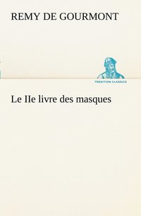 bokomslag Le IIe livre des masques