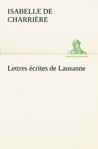 bokomslag Lettres crites de Lausanne