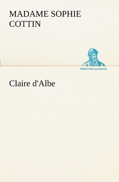 bokomslag Claire d'Albe