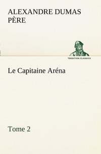 bokomslag Le Capitaine Arna - Tome 2