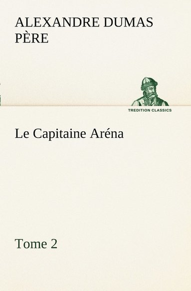 bokomslag Capitaine Aréna - Tome 2