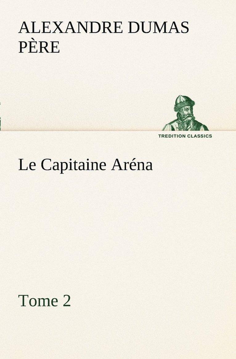 Capitaine Aréna - Tome 2