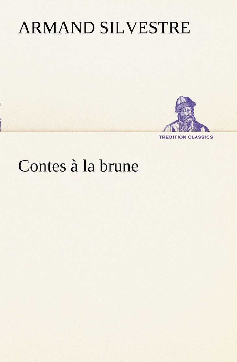 Contes à la brune