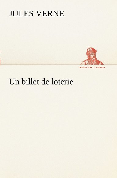 bokomslag Un billet de loterie