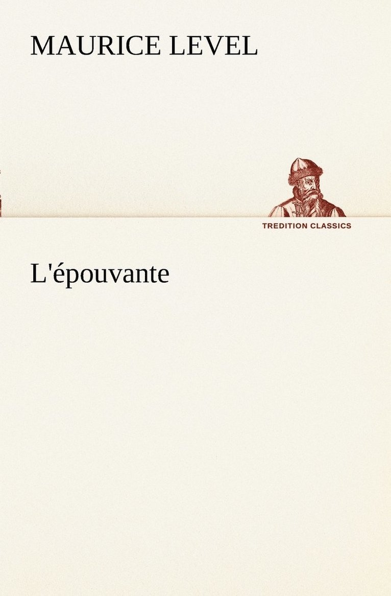 L'pouvante 1