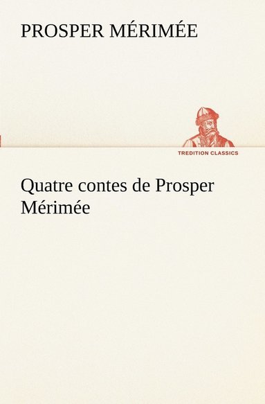 bokomslag Quatre contes de Prosper Mrime