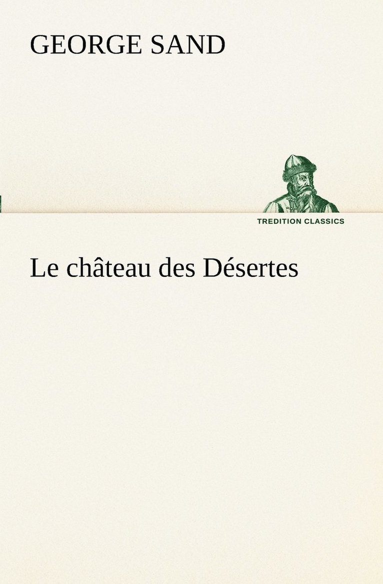 Le chteau des Dsertes 1