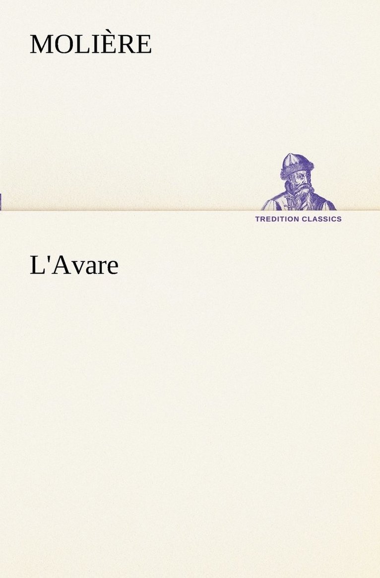 L'Avare 1