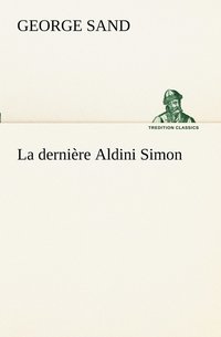 bokomslag La dernire Aldini Simon