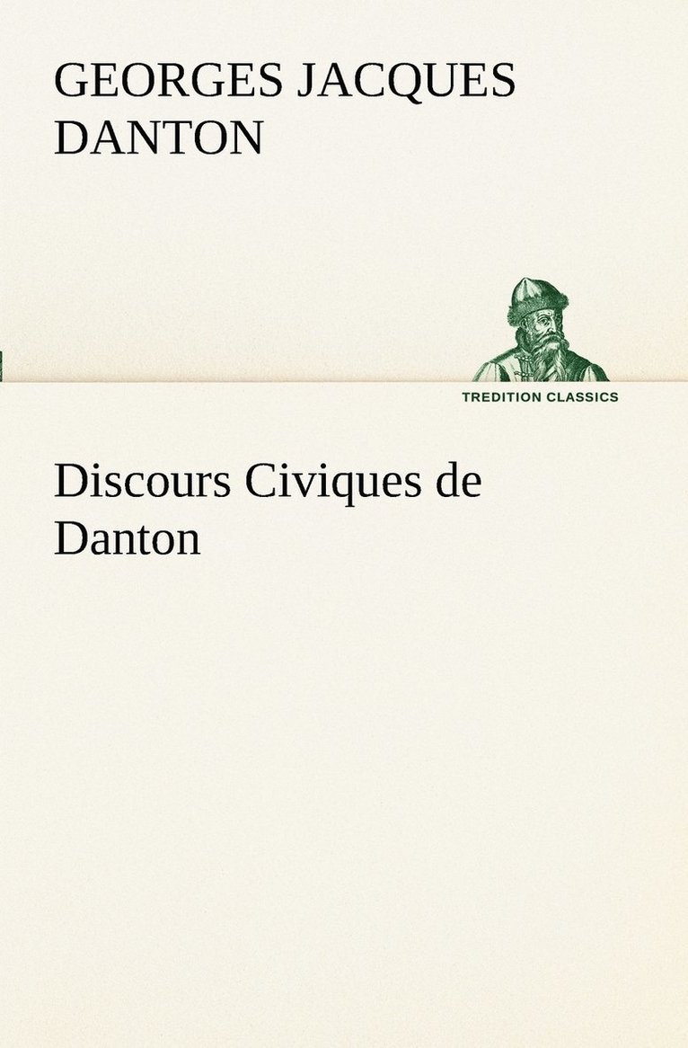 Discours Civiques de Danton 1