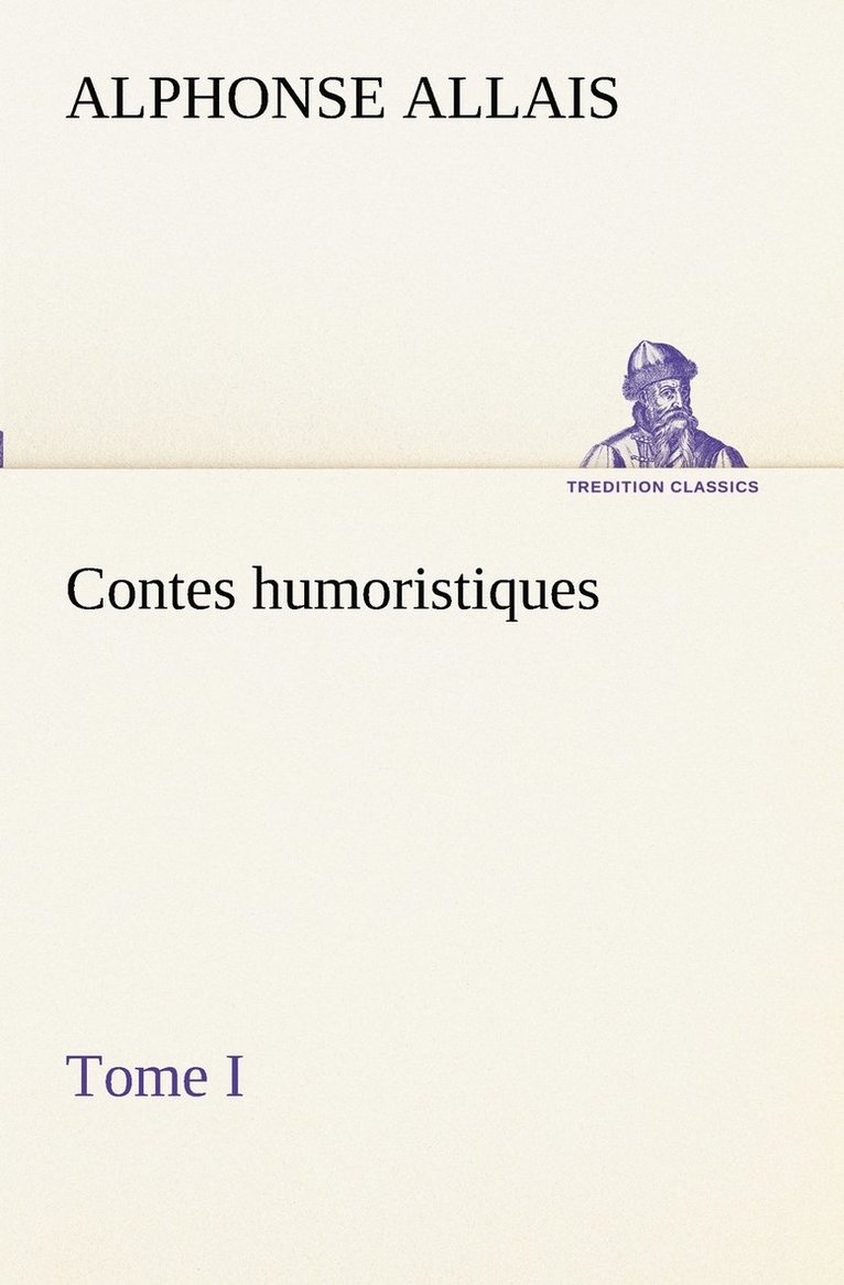 Contes humoristiques - Tome I 1
