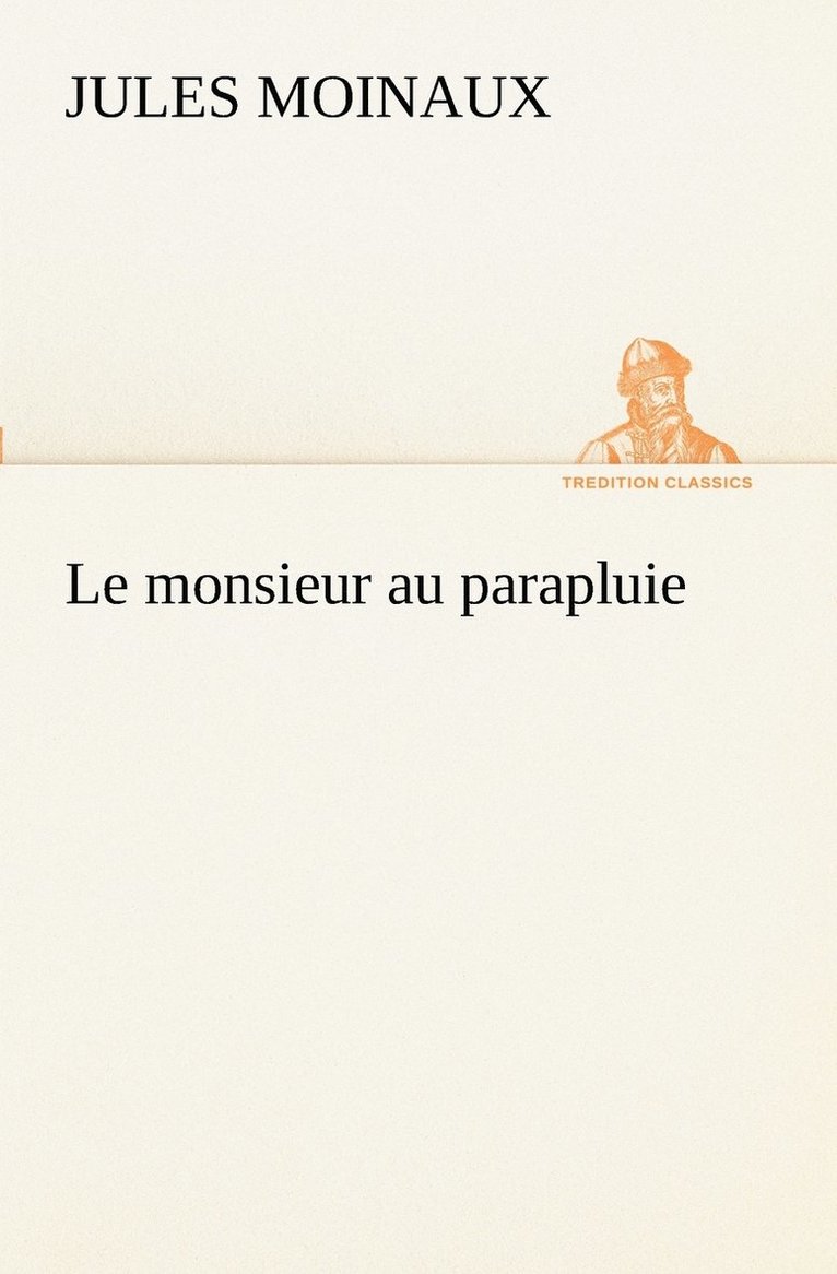 monsieur au parapluie