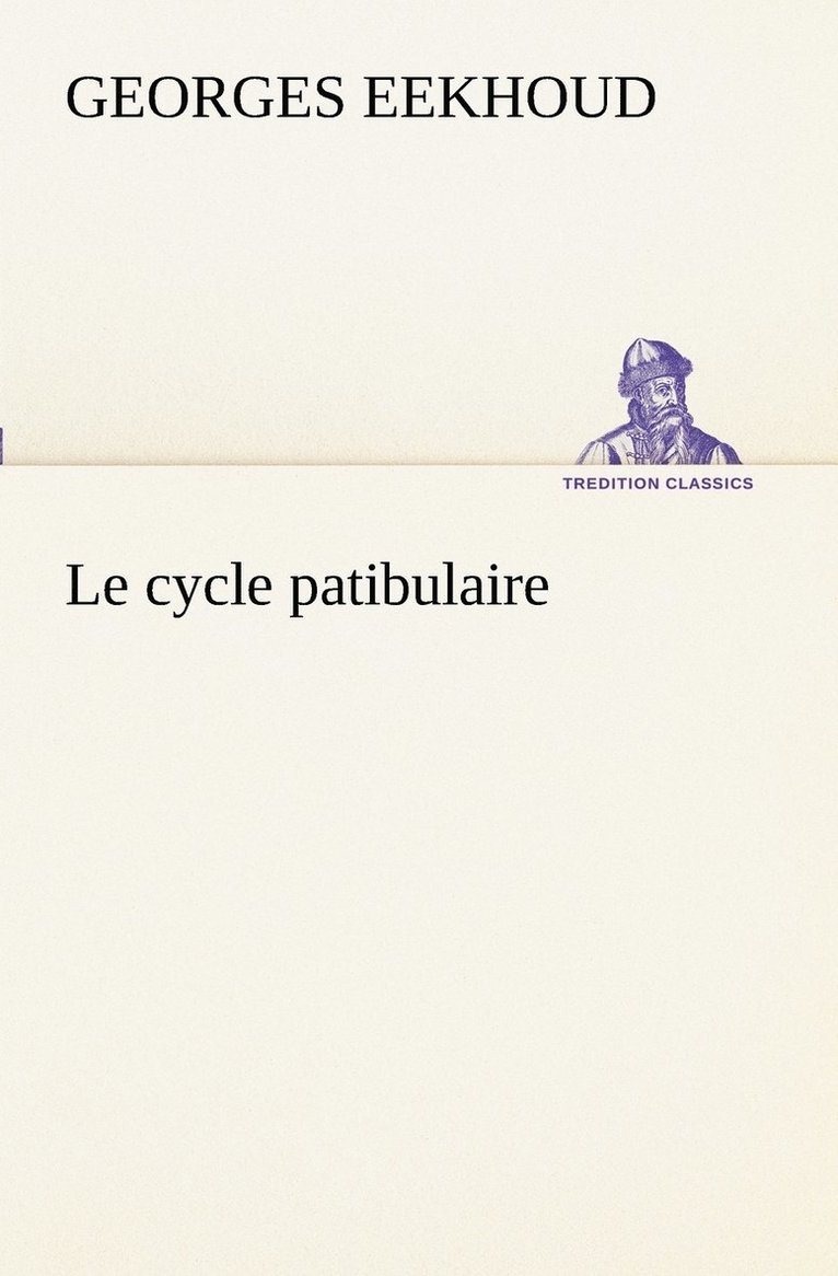 Le cycle patibulaire 1