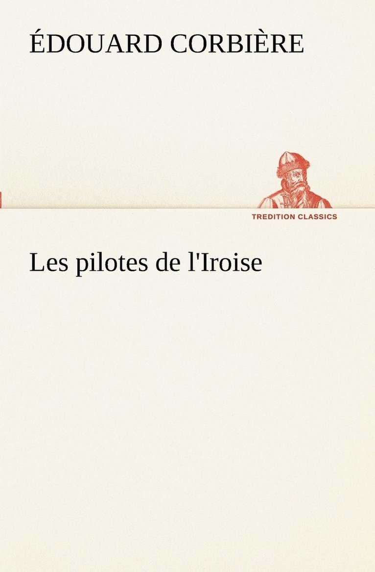 Les pilotes de l'Iroise 1