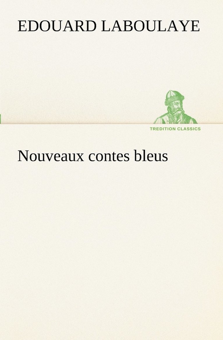 Nouveaux contes bleus 1