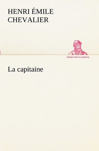 bokomslag La capitaine