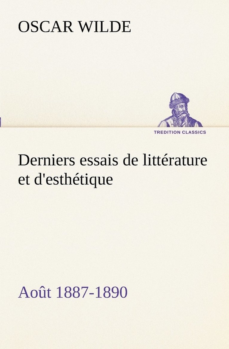 Derniers essais de littérature et d'esthétique