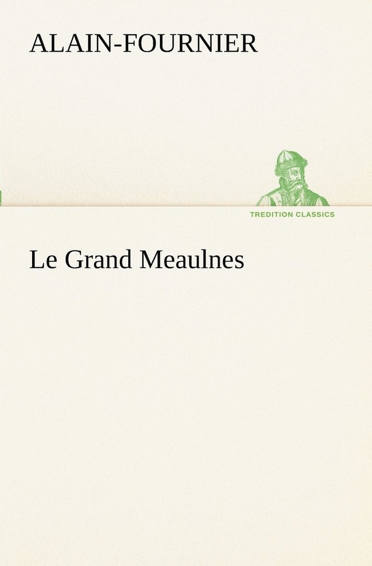Grand Meaulnes
