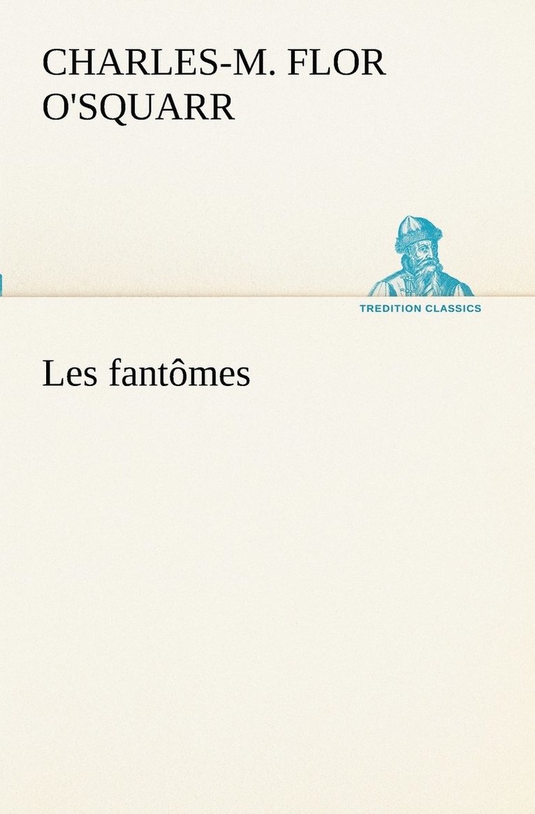 Les fantmes 1