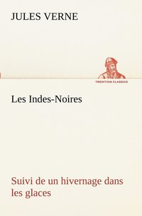 bokomslag Les Indes-Noires