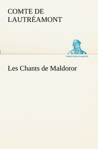 bokomslag Les Chants de Maldoror