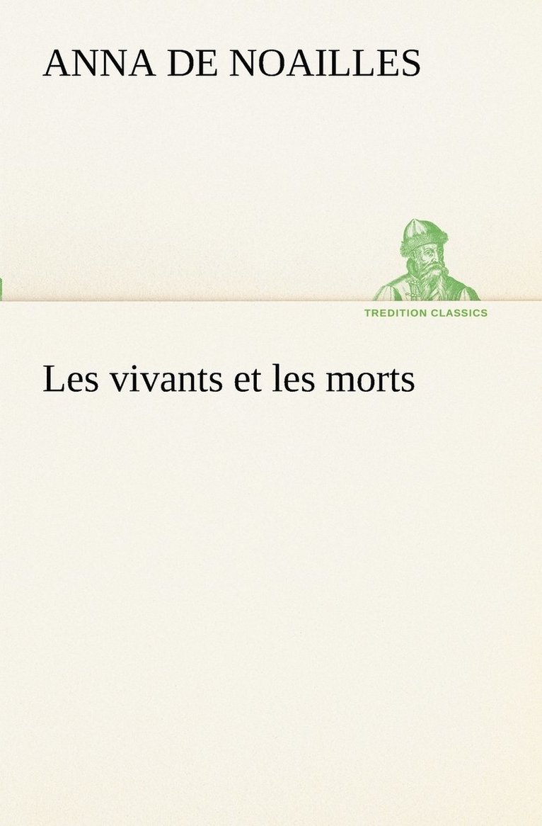 Les vivants et les morts 1