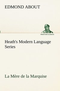 bokomslag Heath's Modern Language Series