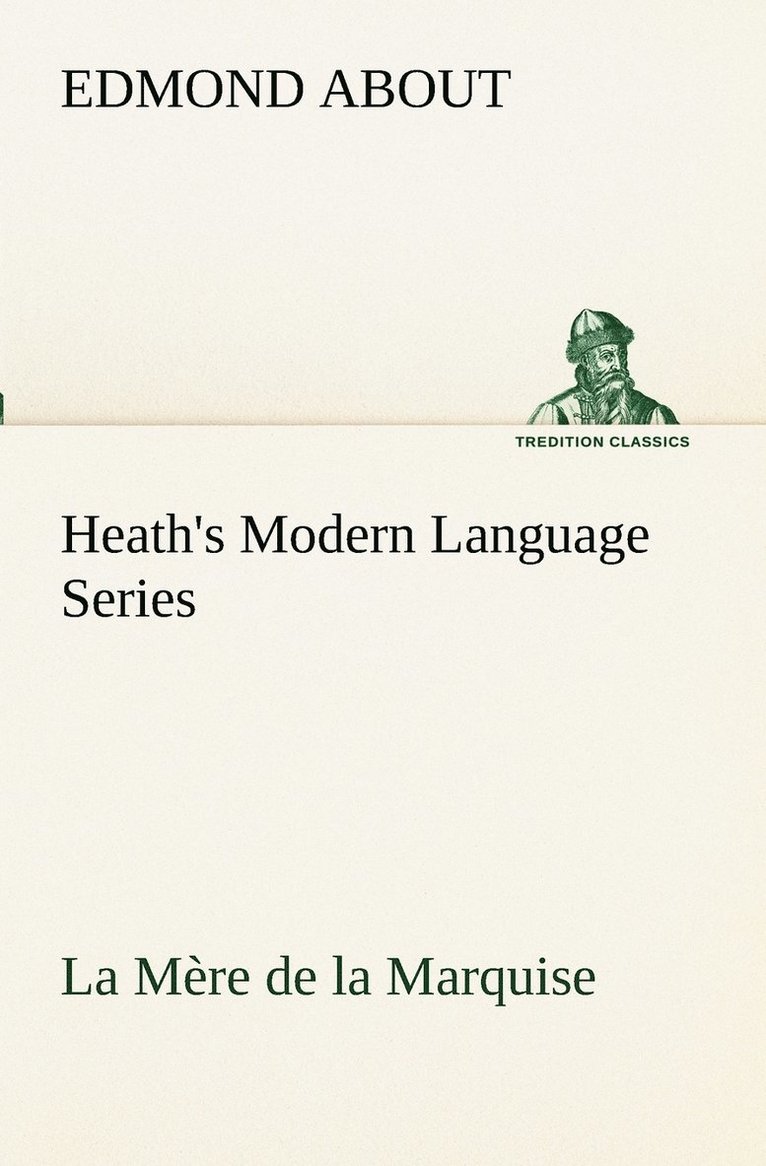 Edmond About - Heath's Modern Language Series, Häftad